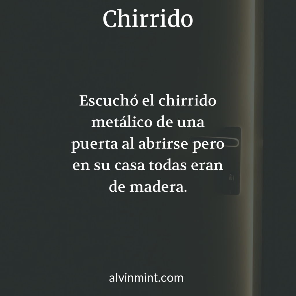 microrrelato:chirrido